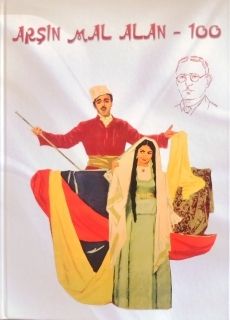 “Arşın mal alan” operettasının 100 illiyinə həsr olunmuş kitab çap olunub