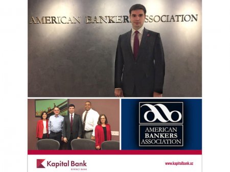 Kapital Bank Amerika Banklar Assosiasiyasına üzv seçilib